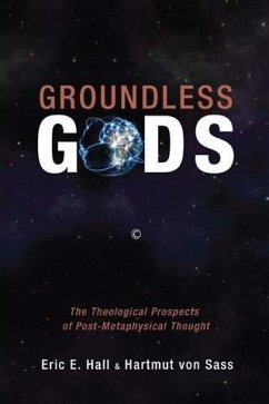 Groundless Gods (eBook, PDF) - von Sass, Hartmut