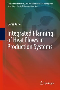 Integrated Planning of Heat Flows in Production Systems (eBook, PDF) - Kurle, Denis