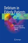Delirium in Elderly Patients (eBook, PDF)