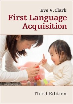 First Language Acquisition (eBook, ePUB) - Clark, Eve V.