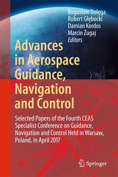 Advances in Aerospace Guidance, Navigation and Control (eBook, PDF)