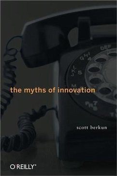 Myths of Innovation (eBook, PDF) - Berkun, Scott