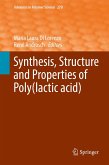 Synthesis, Structure and Properties of Poly(lactic acid) (eBook, PDF)