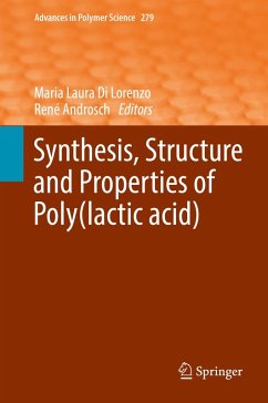 Synthesis, Structure and Properties of Poly(lactic acid) (eBook, PDF)