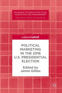 Political Marketing in the 2016 U.S. Presidential Election (eBook, PDF)