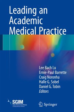 Leading an Academic Medical Practice (eBook, PDF)