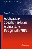 Application-Specific Hardware Architecture Design with VHDL (eBook, PDF)