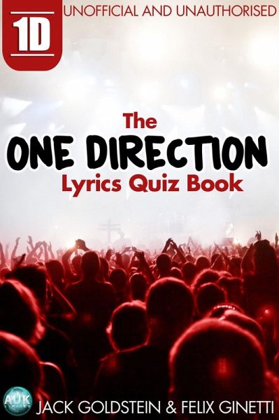 1D - The One Direction Lyrics Quiz Book (eBook, ePUB)