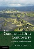 Continental Drift Controversy: Volume 3, Introduction of Seafloor Spreading (eBook, ePUB)