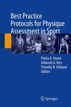 Best Practice Protocols for Physique Assessment in Sport (eBook, PDF)