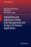 Highlighting the Importance of Big Data Management and Analysis for Various Applications (eBook, PDF)