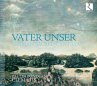 Vater Unser-Deutsche Geistliche Kantaten - Bild 1
