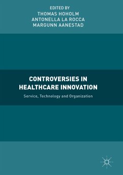 Controversies in Healthcare Innovation (eBook, PDF)