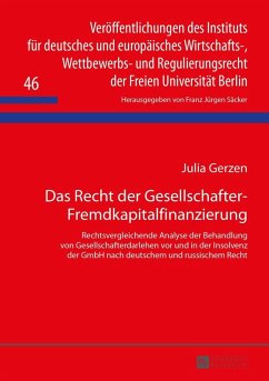 Das Recht der Gesellschafter-Fremdkapitalfinanzierung (eBook, ePUB) - Julia Gerzen, Gerzen