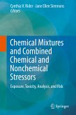 Chemical Mixtures and Combined Chemical and Nonchemical Stressors (eBook, PDF)