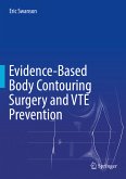 Evidence-Based Body Contouring Surgery and VTE Prevention (eBook, PDF)