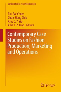 Contemporary Case Studies on Fashion Production, Marketing and Operations (eBook, PDF)