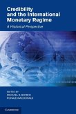 Credibility and the International Monetary Regime (eBook, ePUB)