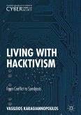 Living With Hacktivism (eBook, PDF)