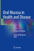 Oral Mucosa in Health and Disease (eBook, PDF)