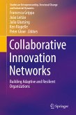 Collaborative Innovation Networks (eBook, PDF)
