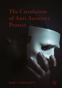 The Circulation of Anti-Austerity Protest (eBook, PDF) - Cammaerts, Bart