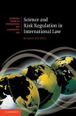 Science and Risk Regulation in International Law (eBook, ePUB)
