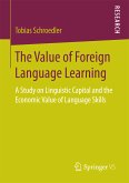 The Value of Foreign Language Learning (eBook, PDF)