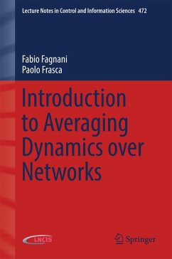 Introduction to Averaging Dynamics over Networks (eBook, PDF) - Fagnani, Fabio; Frasca, Paolo