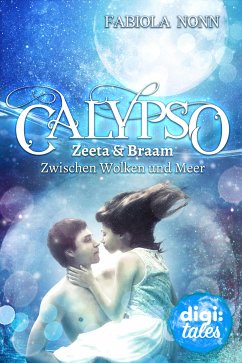 Calypso Special. Zeeta & Braam - Zwischen Wolken und Meer (eBook, ePUB) - Nonn, Fabiola