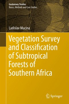 Vegetation Survey and Classification of Subtropical Forests of Southern Africa (eBook, PDF) - Mucina, Ladislav