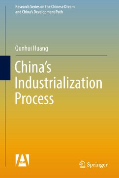 China's Industrialization Process (eBook, PDF) - Huang, Qunhui