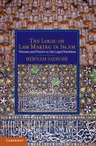 Logic of Law Making in Islam (eBook, PDF)