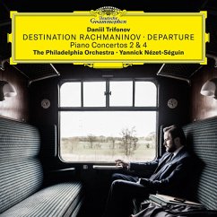Destination Rachmaninov: Departure - Trifonov,Daniil/Nezet-Seguin,Yannick