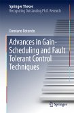 Advances in Gain-Scheduling and Fault Tolerant Control Techniques (eBook, PDF)