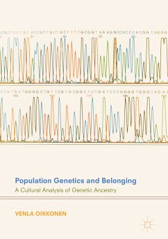 Population Genetics and Belonging (eBook, PDF) - Oikkonen, Venla