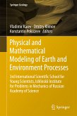 Physical and Mathematical Modeling of Earth and Environment Processes (eBook, PDF)
