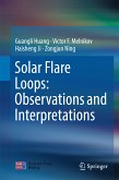 Solar Flare Loops: Observations and Interpretations (eBook, PDF)