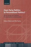 From Party Politics to Personalized Politics? (eBook, ePUB) From Party Politics to Personalized Politics? (eBook, ePUB)