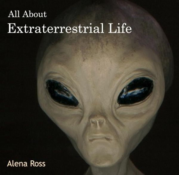 All About Extraterrestrial Life (eBook, PDF)