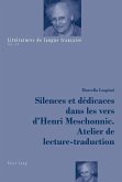 Silences et dedicaces dans les vers d'Henri Meschonnic. Atelier de lecture-traduction (eBook, PDF)