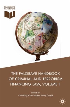 The Palgrave Handbook of Criminal and Terrorism Financing Law (eBook, PDF)