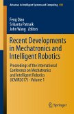 Recent Developments in Mechatronics and Intelligent Robotics (eBook, PDF)