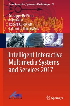 Intelligent Interactive Multimedia Systems and Services 2017 (eBook, PDF)