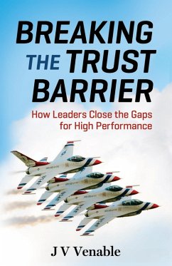 Breaking the Trust Barrier (eBook, ePUB) - Venable, Jv