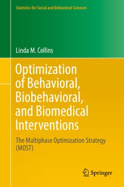 Optimization of Behavioral, Biobehavioral, and Biomedical Interventions (eBook, PDF) - Collins, Linda M.
