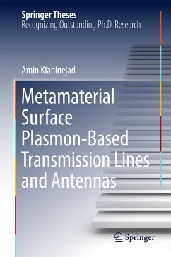 Metamaterial Surface Plasmon-Based Transmission Lines and Antennas (eBook, PDF) - Kianinejad, Amin