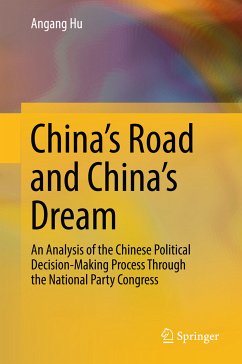 China's Road and China's Dream (eBook, PDF) - Hu, Angang