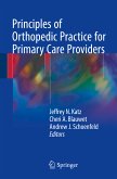 Principles of Orthopedic Practice for Primary Care Providers (eBook, PDF)