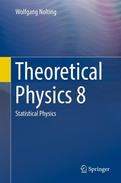 Theoretical Physics 8 (eBook, PDF) Theoretical Physics 8 (eBook, PDF)